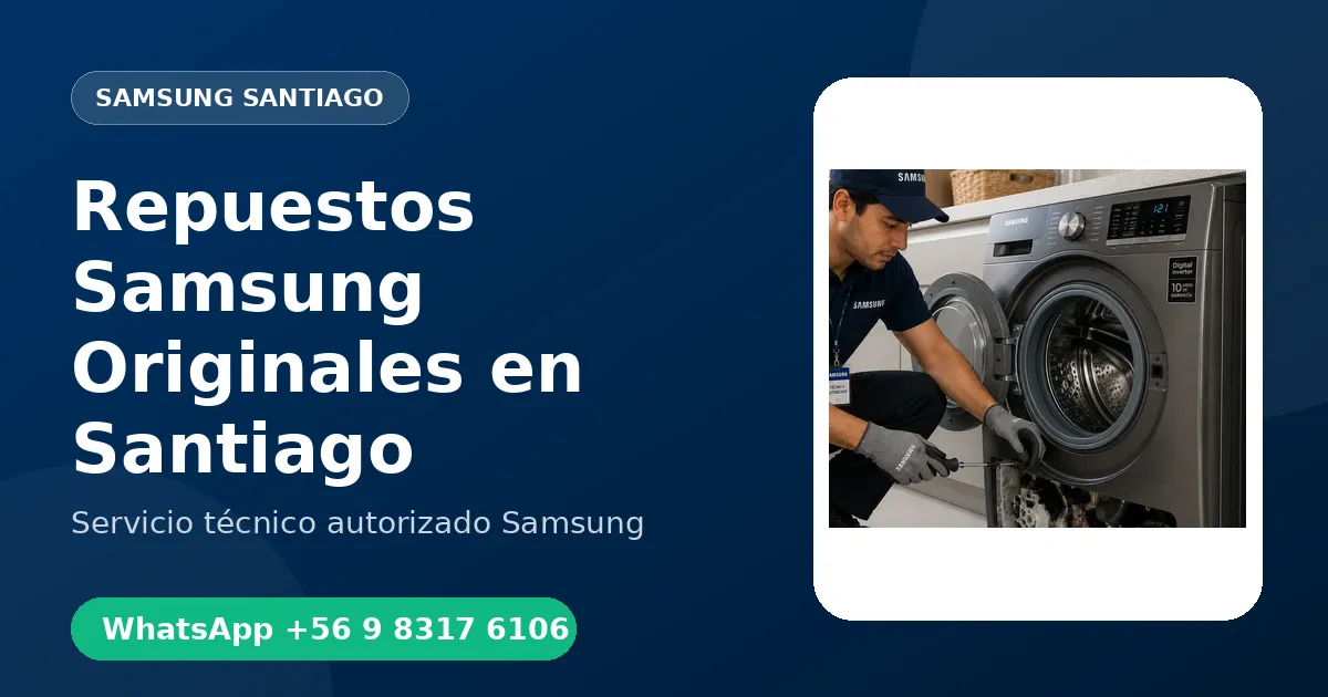 Repuestos Samsung Originales en Santiago
