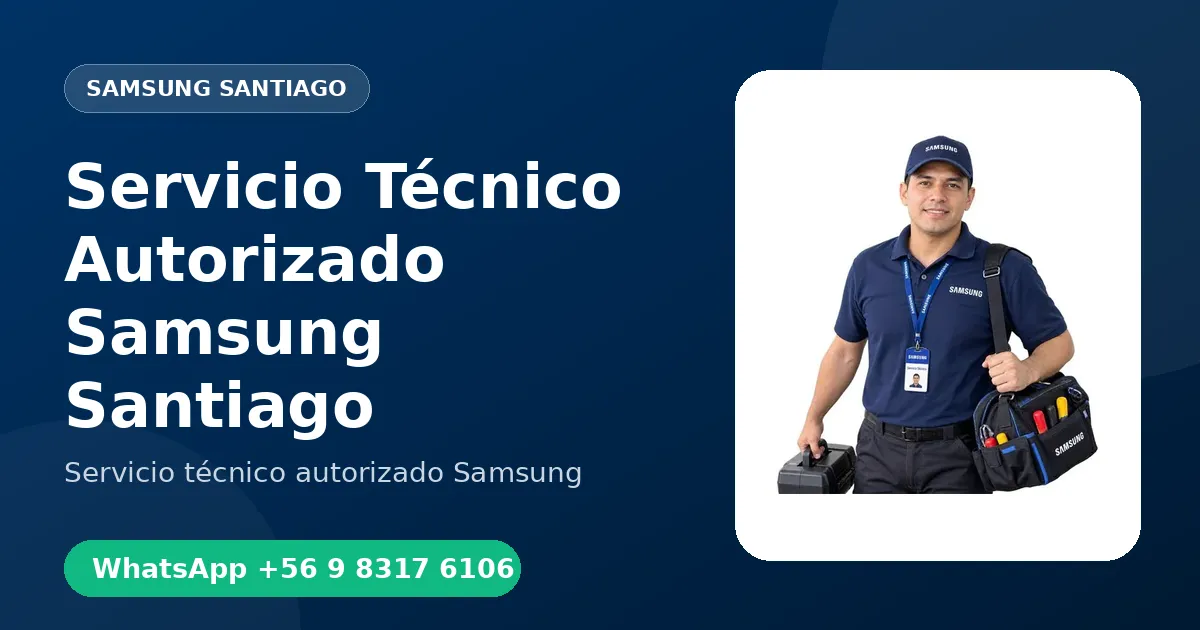 Servicio Técnico Autorizado Samsung en Santiago