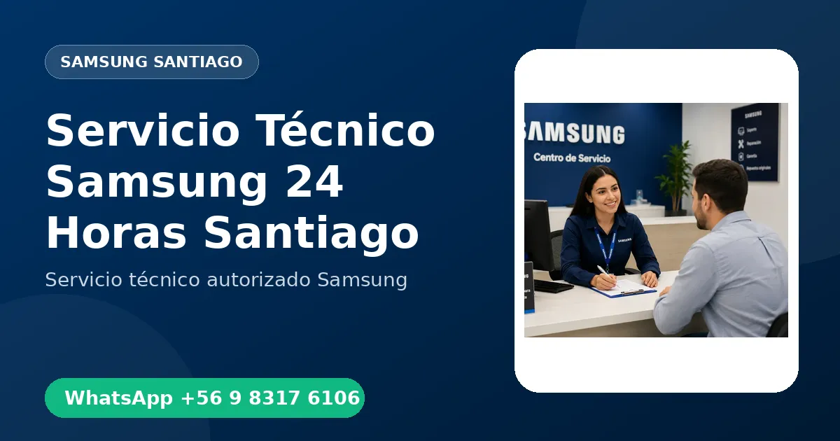 Servicio Técnico Samsung 24 Horas en Santiago: Cómo Funciona