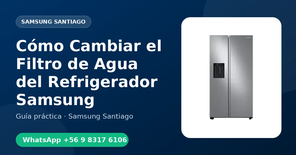 Cómo Cambiar el Filtro de Agua del Refrigerador Samsung