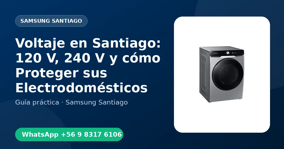 Voltaje en Santiago: 220 V y cómo Proteger sus Electrodomésticos