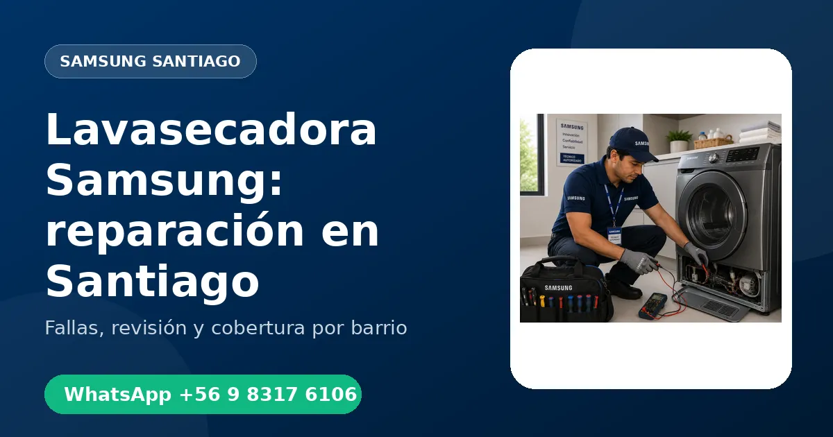 Lavasecadora Samsung: reparación en Santiago