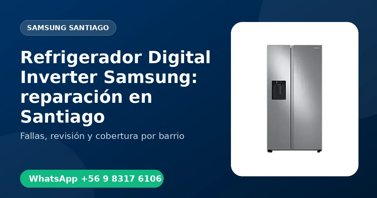 Refrigerador Digital Inverter Samsung: reparación en Santiago