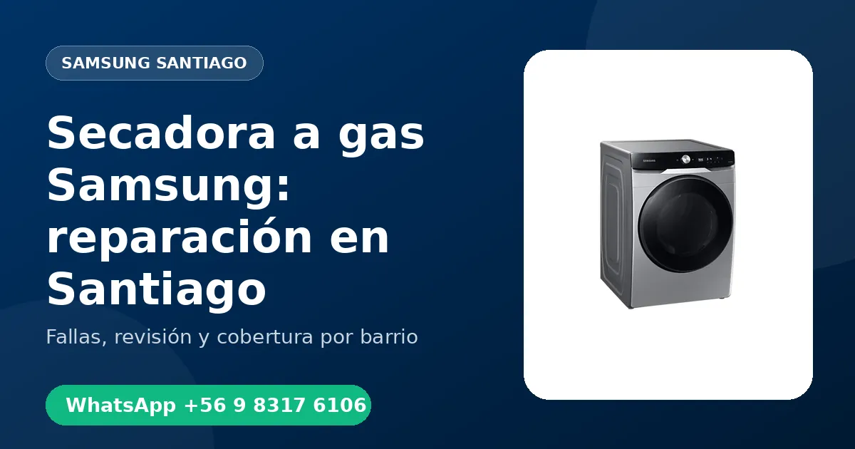 Secadora a gas Samsung: reparación en Santiago