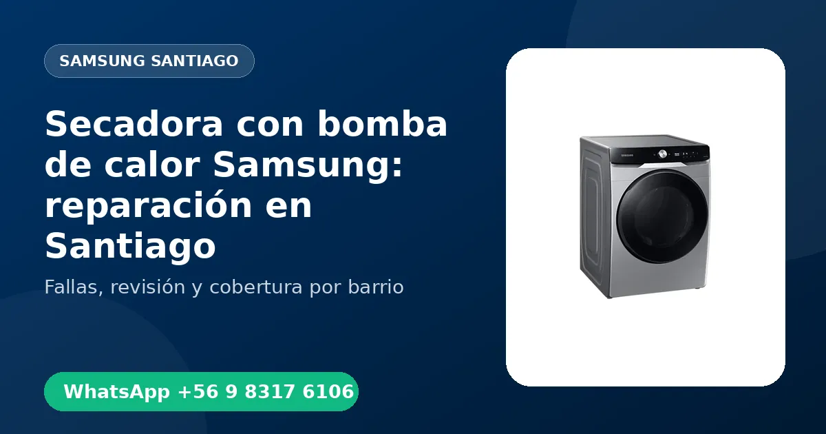Secadora con bomba de calor Samsung: reparación en Santiago