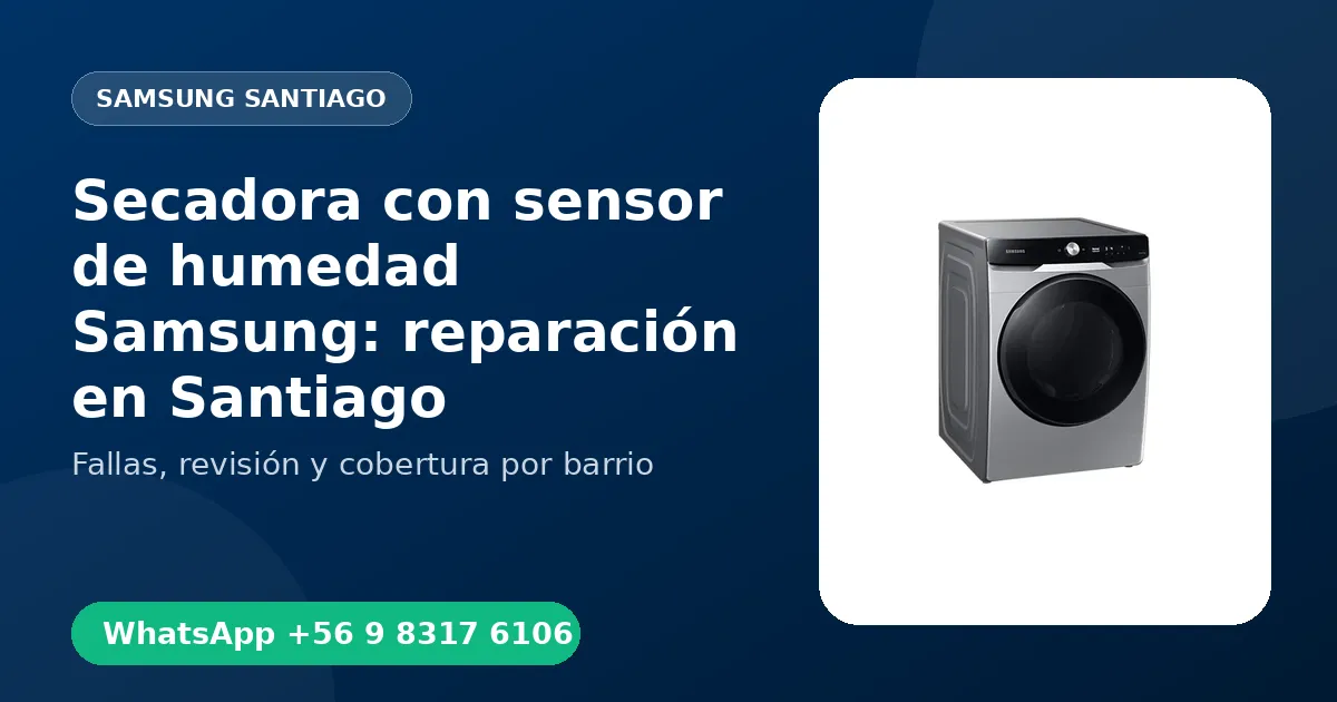 Secadora con sensor de humedad Samsung: reparación en Santiago
