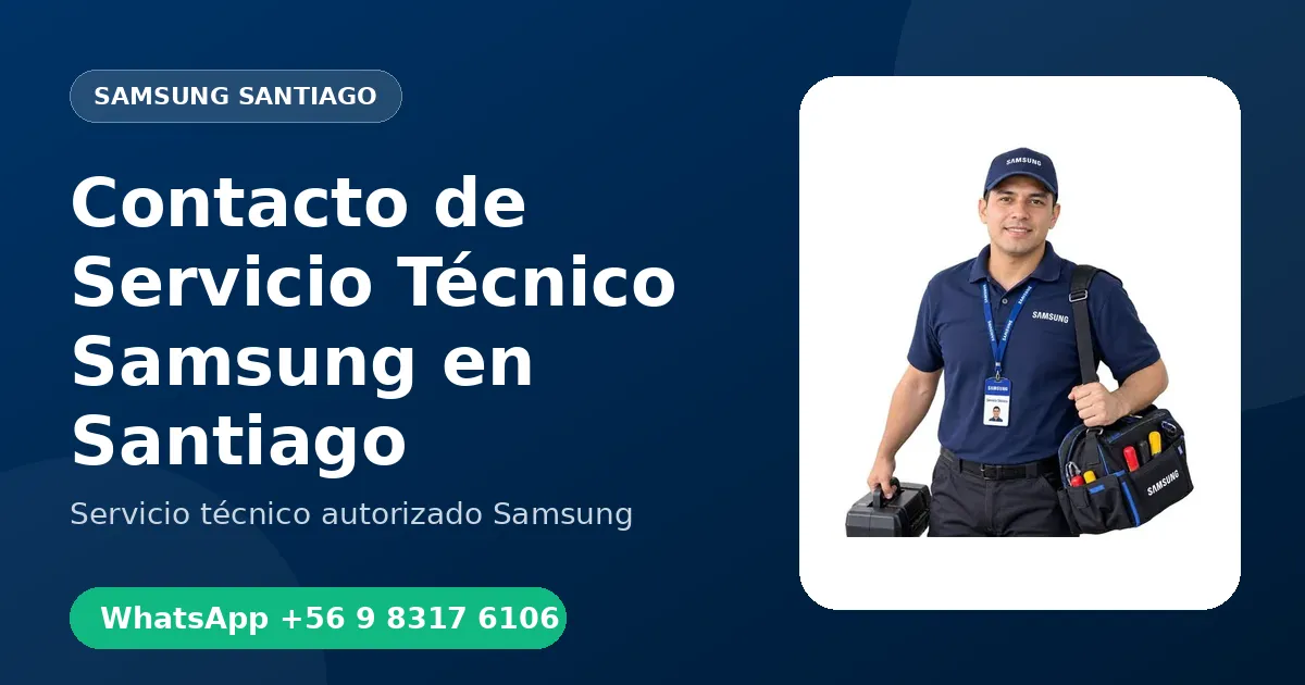 Contacto de Servicio Técnico Samsung en Santiago