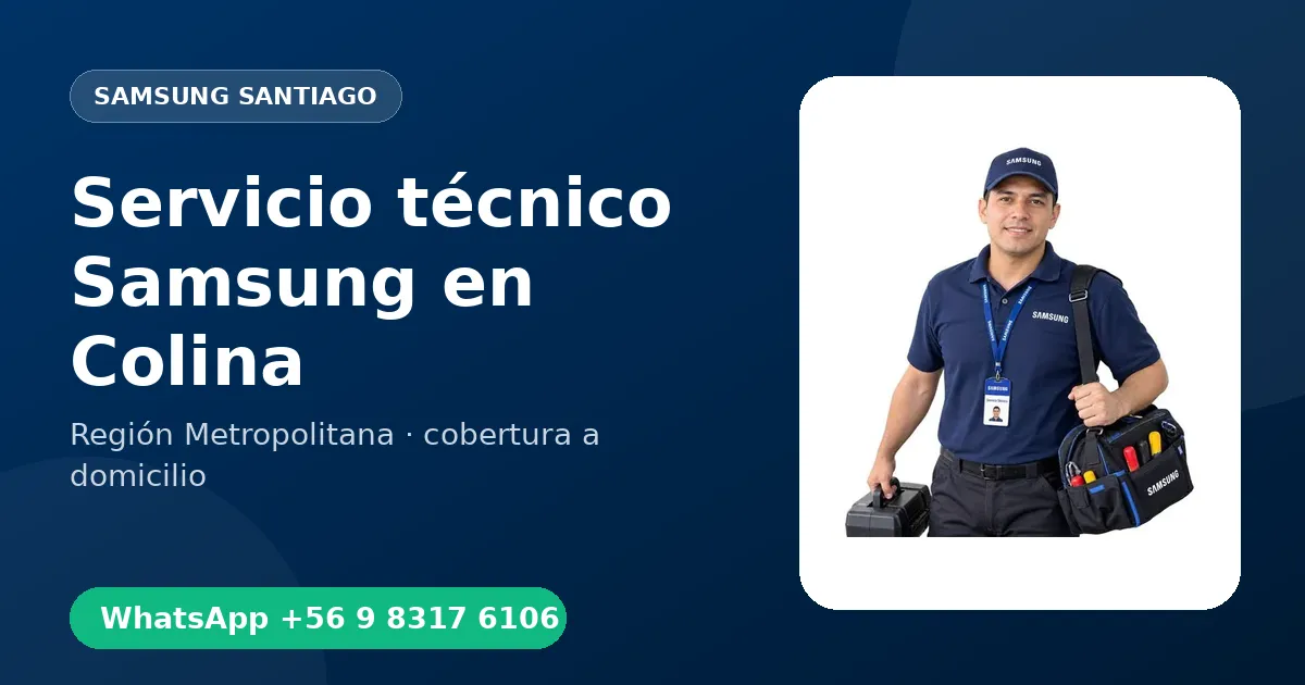 Técnico a domicilio Samsung en Colina