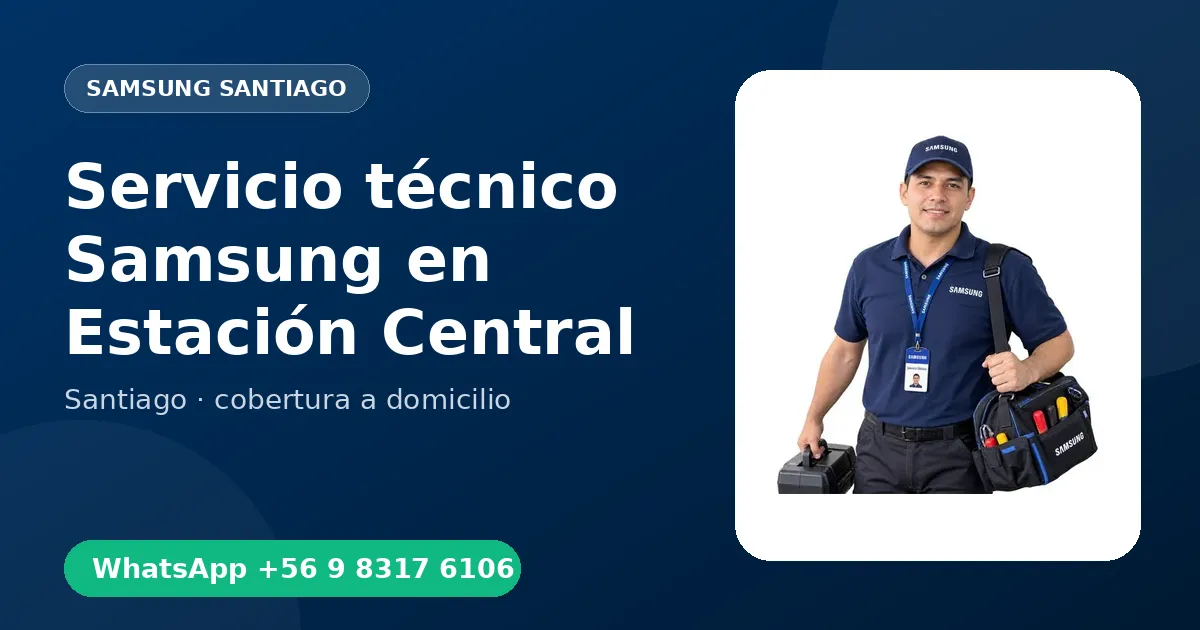 Técnico a domicilio Samsung en Estación Central